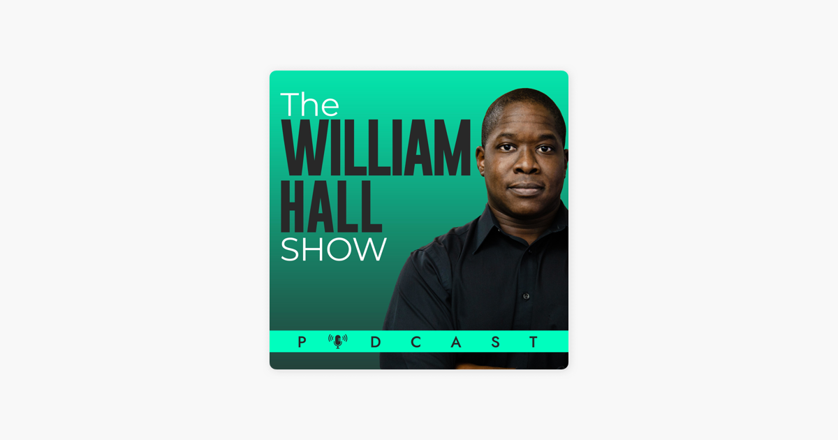 ‎The William Hall Show: BLM Is The Cause Of Skyrocketing Crime | Ep. 52 on Apple Podcasts