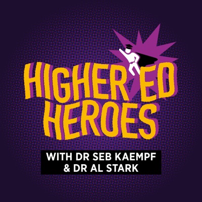 HigherEd Heroes - How to make students learn through researching the impact of real world problems