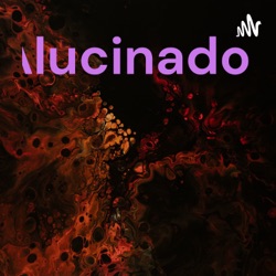 Alucinado