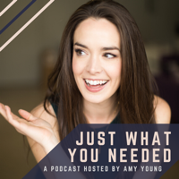 Just What You Needed podcast