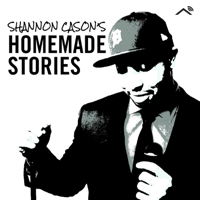 Shannon Cason's Homemade Stories podcast