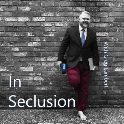 In Seclusion In Seclusion