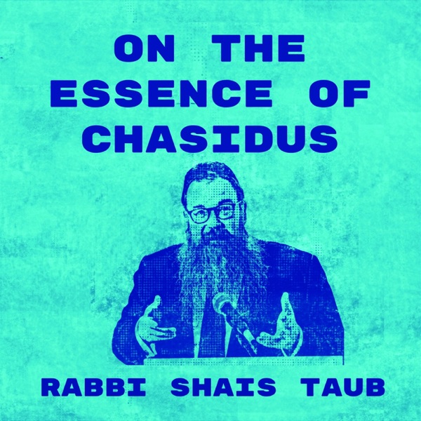 Essence of Chassidus- SoulWords