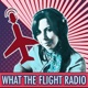 What The Flight Radio