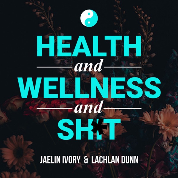 Health and Wellness And Shit Artwork