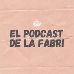 Podcast de la Fabri