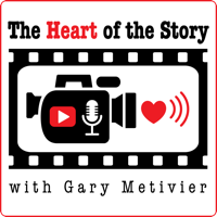 The Heart of the Story with Gary Metivier podcast