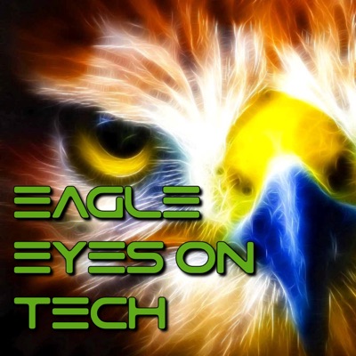 Eagle Eyes On Tech Eagle Eyes On Tech