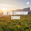 As The Chakram Turns artwork