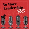 No More Leadership BS artwork