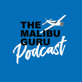 The Malibu Guru - Casey Aviation