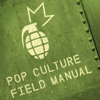 Pop Culture Field Manual - Cameron Fath and Israel Wright