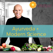 LifeSpa: Ayurveda Meets Modern Science - Dr. John Douillard, DC, CAP