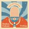 Was mit Medien — der Medienpodcast