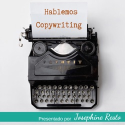 Hablemos Copywriting Podcast