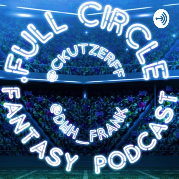 Full Circle Fantasy Podcast Artwork