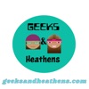 Geeks and Heathens Podcast artwork
