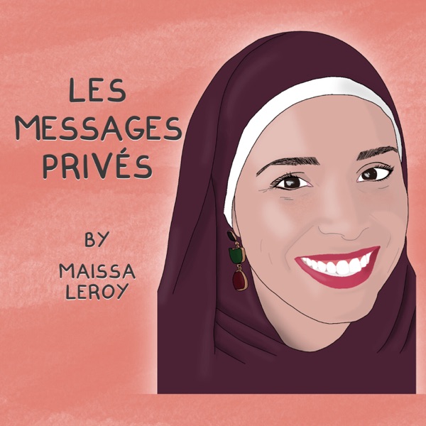 Les messages privés by Maissa Leroy