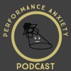 Performance Anxiety Podcast artwork