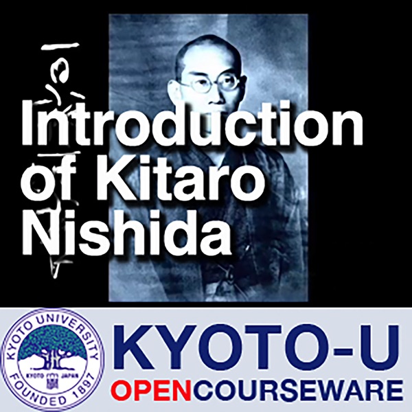 Introduction of Kitaro Nishida -Philosopher of nothingness- [Digital Archive of Kyoto University]