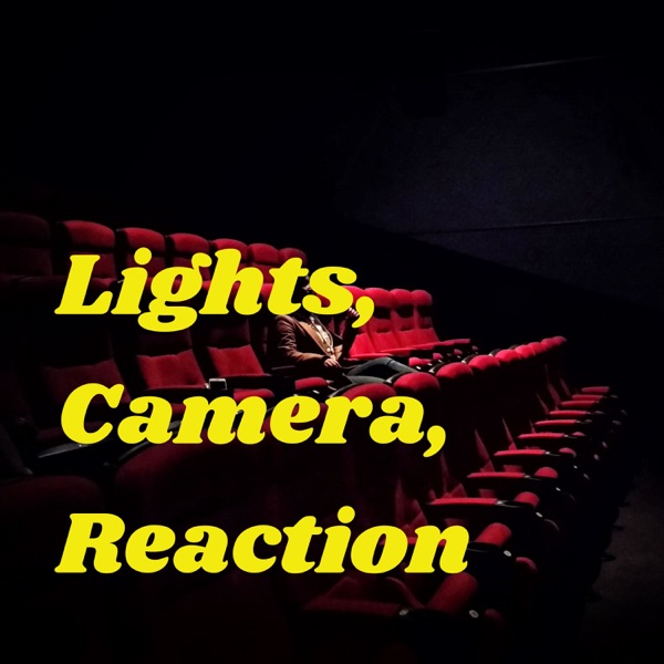 Lights, Camera, Reaction Artwork