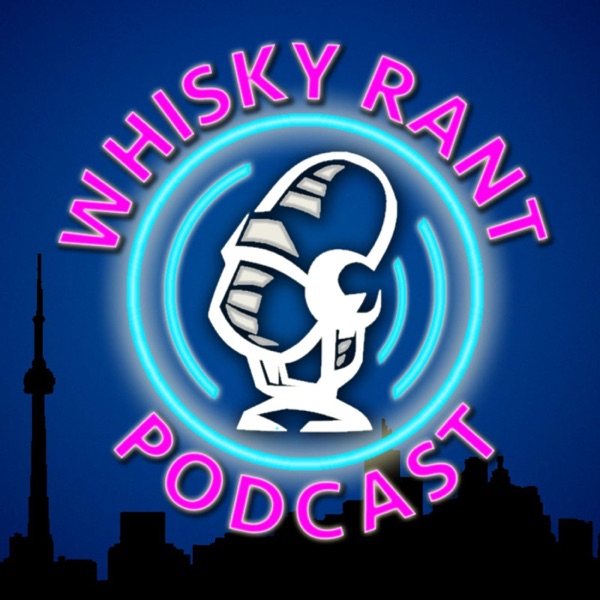 Whisky Rant Podcast Artwork