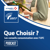 Que Choisir ? - Radio VINCI Autoroutes 107.7