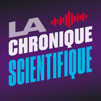 La chronique scientifique ‐ RTS Première