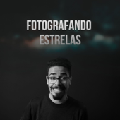 Fotografando Estrelas - Alberlan Barros