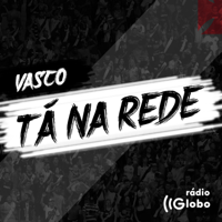 Vasco - Tá na Rede podcast
