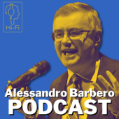 Alessandro Barbero Podcast - La Storia - Curato da: Alessandro Datome