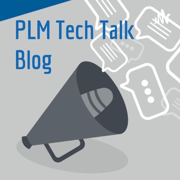 Artwork for PLM Tech Talk Blog