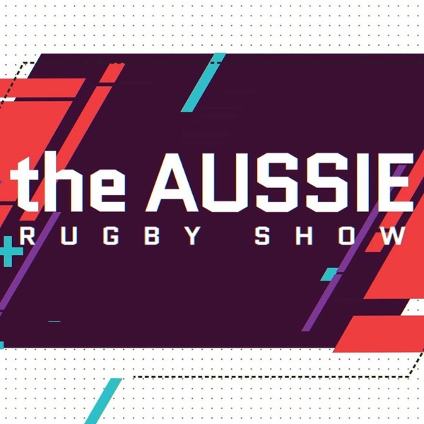 The Aussie Rugby Show Artwork
