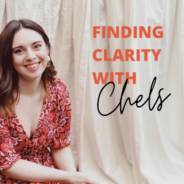 Finding Clarity with Chels Artwork