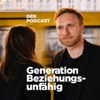 Generation Beziehungsunfähig