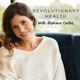Revolutionary Health with Stephanie Center
