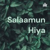 Salaamun Hiya artwork