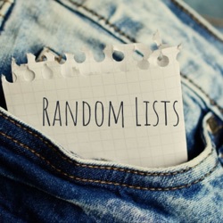 Random Lists (Episode 184): Is charcoal underwear a thing? (Total Steps: 635)