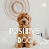 Positive Dog  artwork