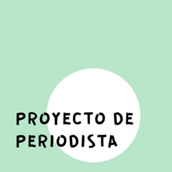 Proyecto de Periodista