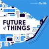 Future of Things artwork