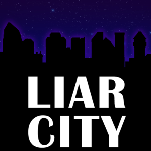 Liar City podcast