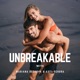 UNBREAKABLE with Mariana Beckova & Axel Schura