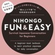 NIHONGO FUN ＆ EASY Survival Japanese Conversation for Beginners