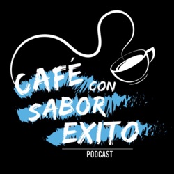 La importancia de tener una tienda en internet 💻- Café con Sabor a Éxito - #006