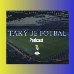 47. epizóda: Skauting a dátová analýza vo futbale (ft. David Kitka)