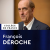 Histoire du Coran. Texte et transmission - François Déroche - Collège de France