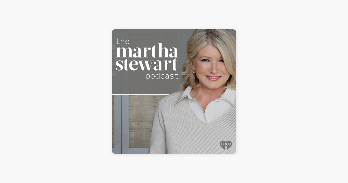 ‎The Martha Stewart Podcast: A Dream, Disruption, and Airbnb’s Greatest Challenges with Brian Chesky on Apple Podcasts