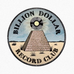 Billion Dollar Record Club