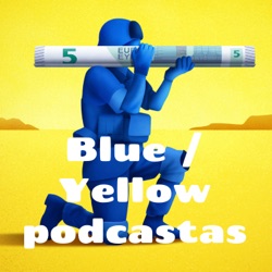 Blue / Yellow podcastas | E01 | Kontrpuolimas, dronai ir pamokos Lietuvai